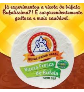 RICOTA FRESCA DE BUFALA SEM SAL BUFALISSIMA N